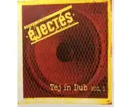 Steff Tej & Éjectés – Tej In Dub Vol. 1
