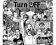 Turn Off – Des Chaînes-Toi!