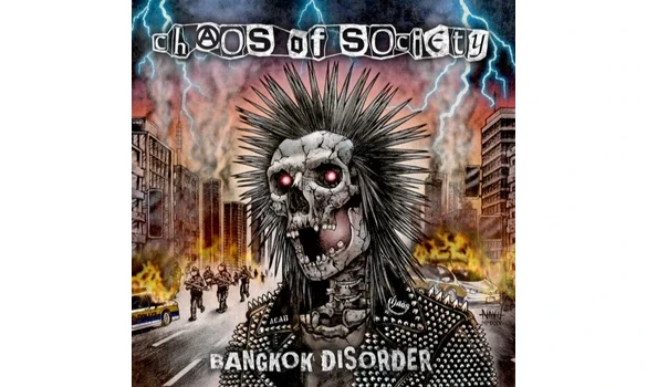 Chaos Of Society – Bangkok Disorder