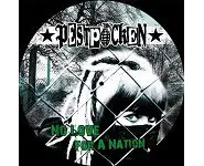 PESTPOCKEN - No love for a nation