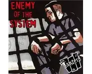 THE TOASTERS - enemy of the system
