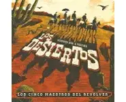 LOS DESIERTOS - los cinco mastros del re