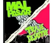 MAL PASAR / TRAJE DESASTRE - Punk rock A