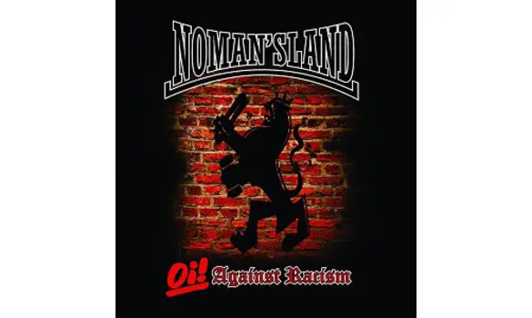 NO MAN'S LAND Oi! against racism