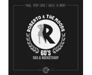 Roberto & The Moods – Tard, trop tard