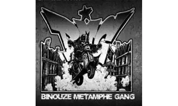 BINOUZE METAMPH GANG - st