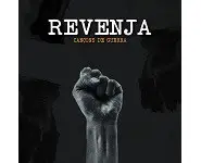 REVENJA Cancons de guerra