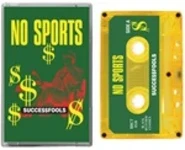 No Sports – Succe$$fools