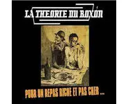 LA THEORIE DU BOXON - Pour un repas rich