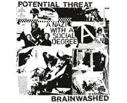 Potential Threat – Brainwashed