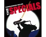 The Specials – The Conquering Ruler