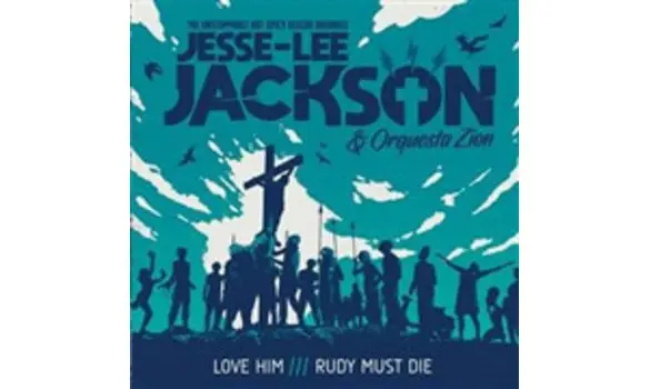 Jesse-Lee Jackson & Orquesta Zion – Love