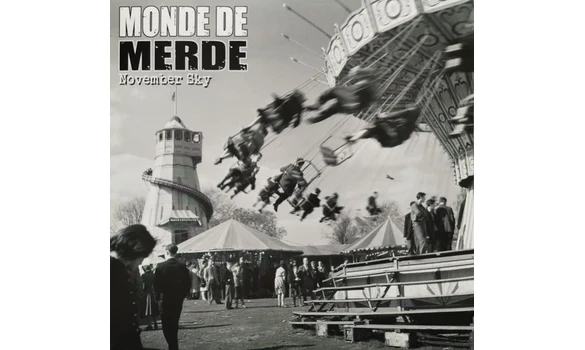 Monde De Merde – November Sky