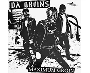 Da Groins – Maximum Groin