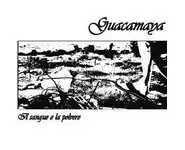GUACAMAYA - il sangue e la polvere