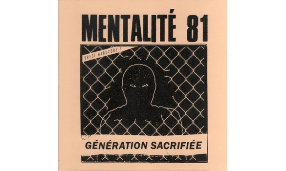 Mentalité 81 – Génération Sacrifiée