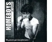 HOMEBOYS LE GANG - Ces jeunes qui vous