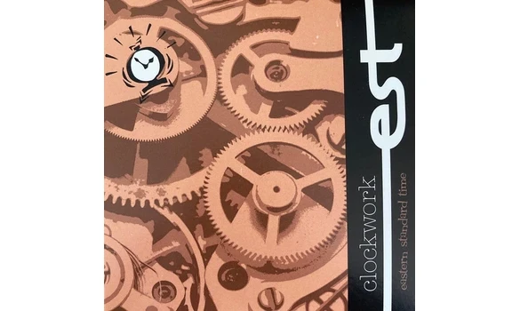 Eastern Standard Time – Clockwork