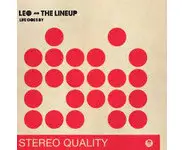 LEO AND THE LINE UP - LIFE GOES BY