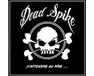 DEAD SPIKE - S'attendre au pire