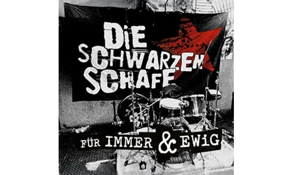 Die Schwarzen Schafe – Für Immer & Ewig